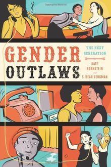 Gender Outlaws: The Next Generation