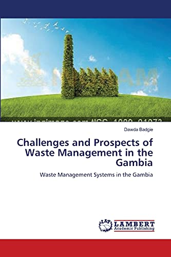 Challenges and Prospects of Waste Management in the Gambia: Waste Management Systems in the Gambia
