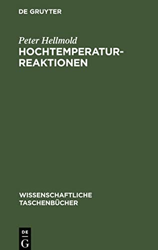 Hochtemperaturreaktionen: Eine Einführung