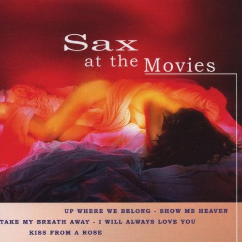 Sax at the Movies de State of the Heart