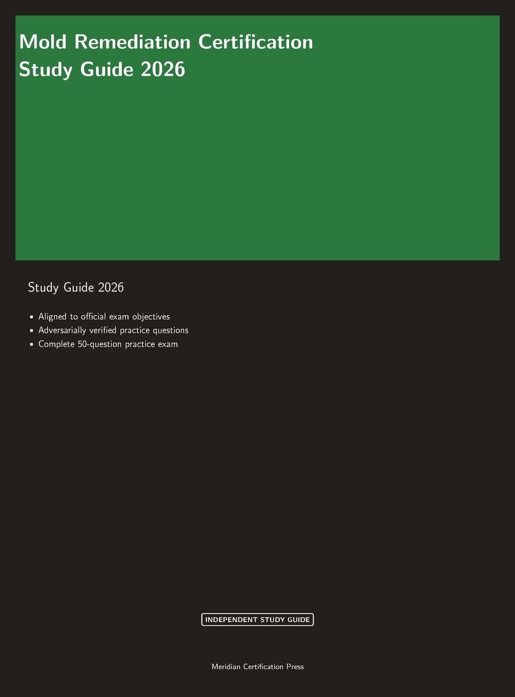 Mold Remediation Certification Study Guide 2026