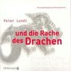 Peter Lundt und die Rache des Drachen. CD