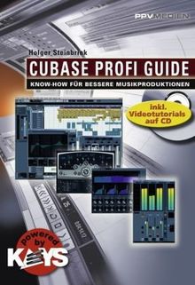 Cubase Profi Guide: Know-how für bessere Musikproduktionen