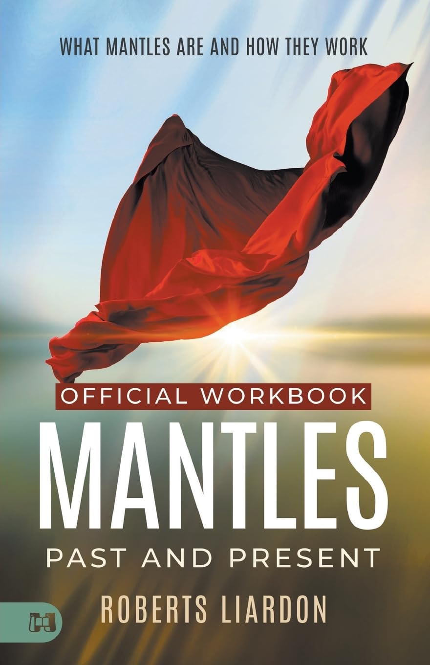 The Official Workbook for Mantles Past and Present: What Mantles Are and How They Work