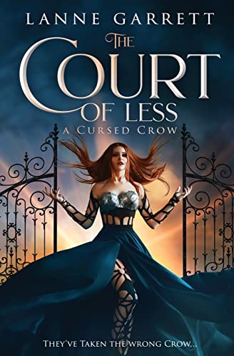 The Court of Less (A Cursed Crow, Band 2)