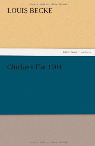 Chinkie's Flat 1904