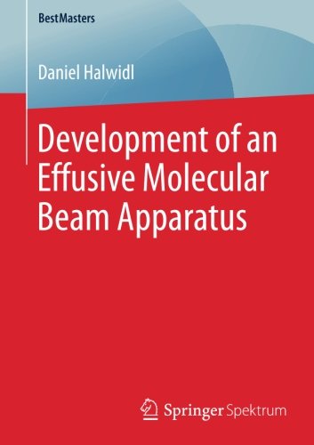 Development of an Effusive Molecular Beam Apparatus (BestMasters)