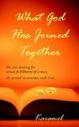 What God Has Joined Together