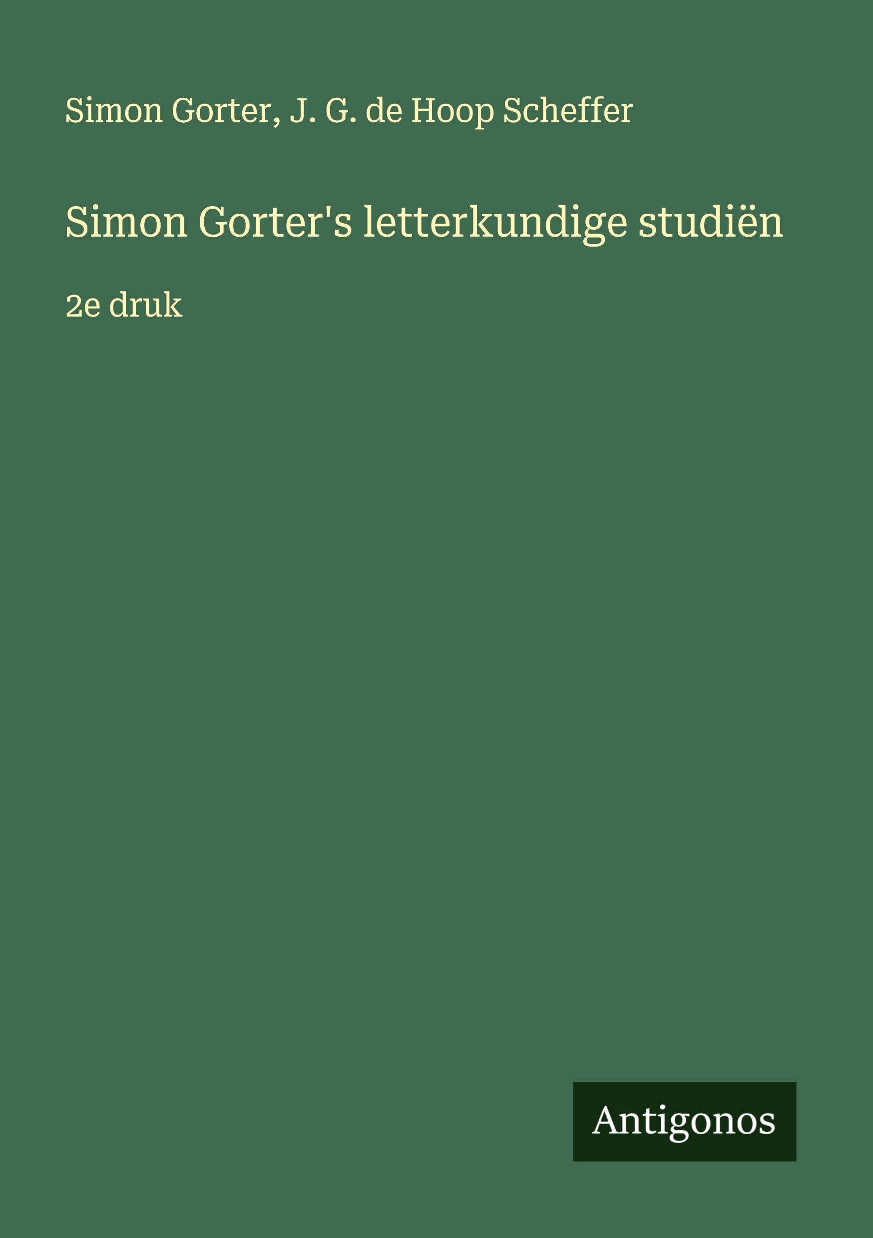 Simon Gorter's letterkundige studiën: 2e druk