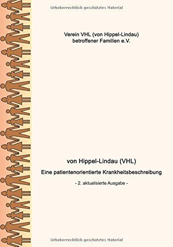 von Hippel-Lindau (VHL): Eine patientenorientierte Krankheitsbeschreibung