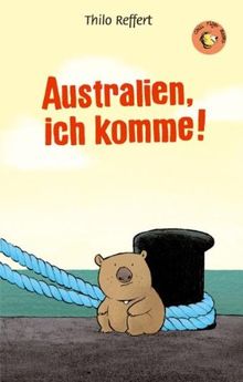 Australien, ich komme!: Chili Tiger Books