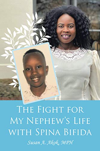 The Fight for My Nephew?s Life with Spina Bifida