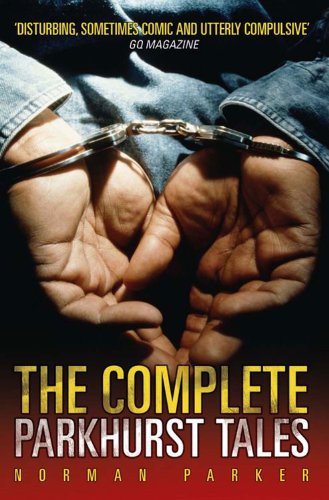 Norman Parker The Complete Parkhurst Tales