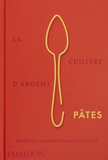 Pâtes : recettes italiennes authentiques