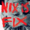 Nix Is Fix