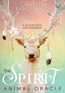 The Spirit Animal Oracle: A 68-Card Deck and Guidebook