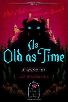 As Old as Time: A Twisted Tale