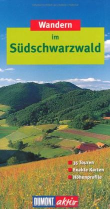 DuMont aktiv Wandern im Südschwarzwald: 35 Touren, exakte Karten, Höhenprofile von Gerhard Göttler | Buch | Zustand gut