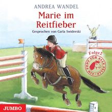 Ein Pony für alle Fälle 02. Marie im Reitfieber. CD