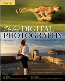 Perfect Digital Photography Second Edition (Consumer Application & Hardware - OMG)