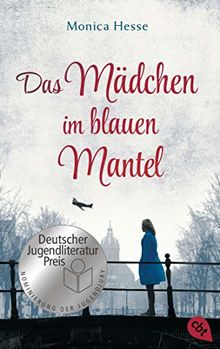 Das Mädchen im blauen Mantel: Nominiert für den Deutschen Jugendliteraturpreis 2019 von Hesse, Monica | Buch | Zustand gut