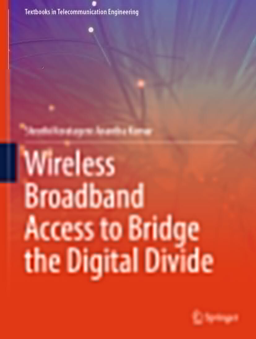 Wireless Broadband Access to Bridge the Digital Divide