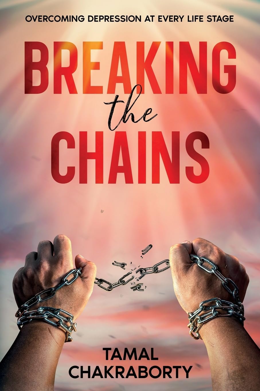 Breaking the Chains: Overcoming Depression at Every Life Stage