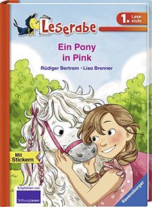 Ein Pony in Pink (Leserabe - 1. Lesestufe)