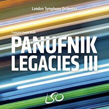 The Panufnik Legacies Vol.3