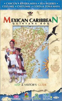 Mexican Caribbean (Editorial Veras Travel Guides)