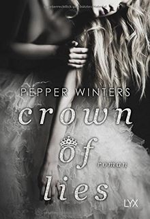 Crown of Lies (Truth and Lies, Band 1)