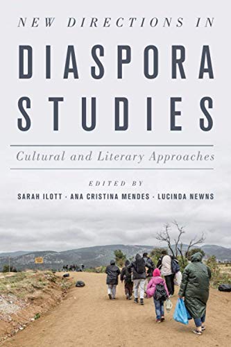 New Directions In Diaspora Studies: Cultural and Literary Approaches