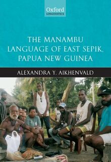 The Manambu Language of East Sepik, Papua New Guinea