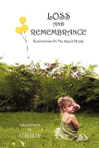 Loss and Remembrance