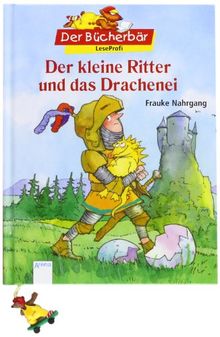 Der kleine Ritter und das Drachenei