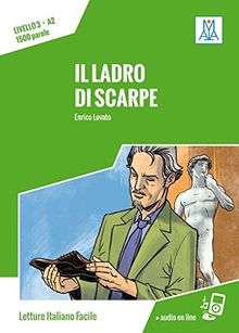 Il ladro di scarpe: Livello 3 / Lektüre + Audiodateien als Download