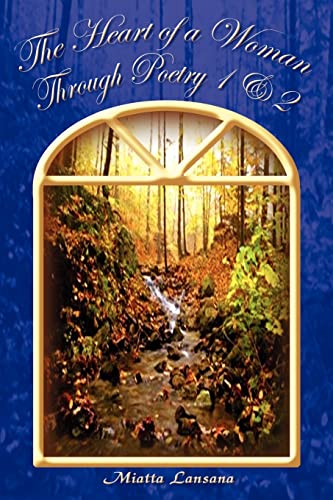The Heart of a Woman Through Poetry 1 & 2