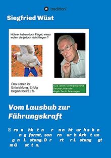 Vom Lausbub zur Führungskraft: Persönlichkeiten zeichnen sich durch ihre Handlungen und das Geleistete aus. Der rote Faden ist - „Die Menschen sind SYSTEMRELEVANT“.