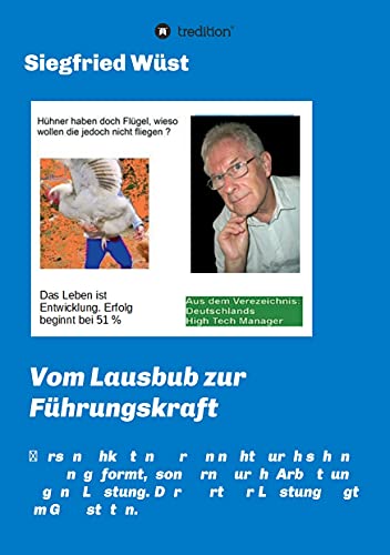 Vom Lausbub zur Führungskraft: Persönlichkeiten zeichnen sich durch ihre Handlungen und das Geleistete aus. Der rote Faden ist - „Die Menschen sind SYSTEMRELEVANT“.
