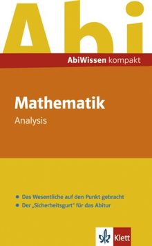 AbiWissen kompakt. Mathematik Analysis