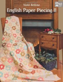 English Paper Piecing II (That Patchwork Place)