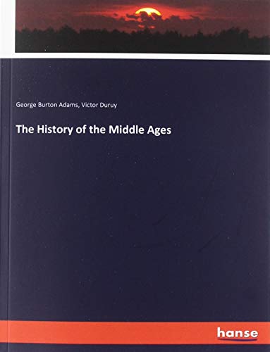 The History of the Middle Ages