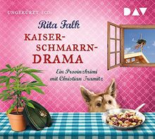 Kaiserschmarrndrama. Ein Provinzkrimi: Ungekürzte Lesung mit Christian Tramitz (6 CDs)