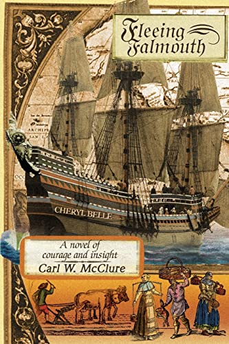 Fleeing Falmouth: A novel of courage and insight