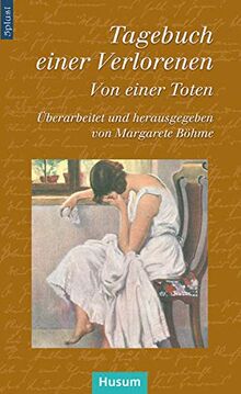 Tagebuch einer Verlorenen: Von einer Toten