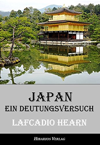 Japan - ein Deutungsversuch (Edition Hearn)