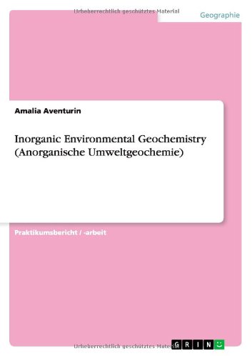 Inorganic Environmental Geochemistry(Anorganische Umweltgeochemie)