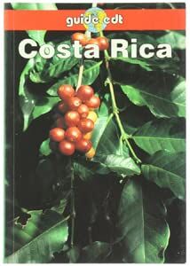 Costa Rica (Vol. 1) (Guide EDT/Lonely Planet)