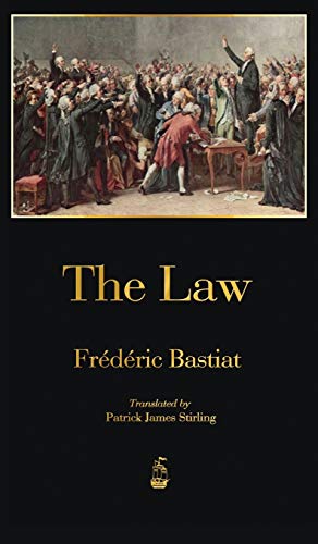 Frédéric Bastiat The Law