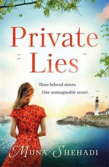 Private Lies: An utterly gripping novel of family secrets and sweeping romance (Fortune's Daughters Trilogy)